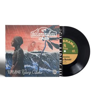 Vinyl Silampukau – Sepasang Kidung Cilaka