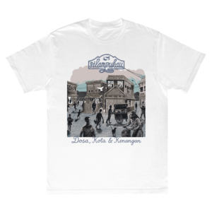 T-Shirt Silampukau - Dosa, Kota, dan Kenangan - White